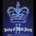 King of New York 2 ～mixed by Andre Collins & Nick Jones～