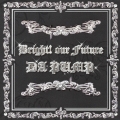 Bright! our Future [CD+DVD]