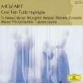 モーツァルト・ベスト1500:歌劇「コシ・ファン・トゥッテ」ハイライト:ジェイムズ・レヴァイン指揮/VPO/ウィーン国立歌劇場合唱団/キリ・テ・カナワ(S)/他