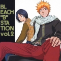 BLEACH "B" STATION VOL.2