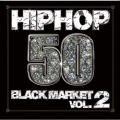 HIPHOP50～BLACK MARKET VOL.2～