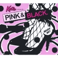 PINK & BLACK. [CD+特大缶バッジ]＜初回限定盤＞