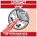 LIVE!!ACT チューリップ 1976 HAKATA～チューリップがおるけん、博多たい [3SHM-CD+写真集]