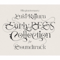 30th Anniversary Early BEST Collection for Soundtrack [3CD+ブックレット]＜通常盤＞