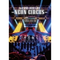 夢喰NEON 2nd ONE-MAN LIVE-NEON CIRCUS-