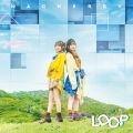 LOOP [CD+Blu-ray Disc]＜NACHERRY盤＞