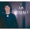 I AM MYSELF＜限定盤＞