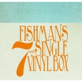 FISHMANS 7INCH. SINGLE VINYL BOX