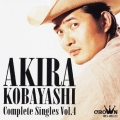 小林 旭 コンプリート・シングルズ Vol.4 アキラ