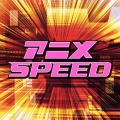 アニメ　ＳＰＥＥＤ [CCCD]