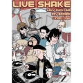 LIVE SHAKE