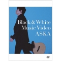 「Black&White」 Music Video