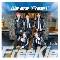 We are "FreeK"＜Type R(UnK≠LucK Ver.)＞