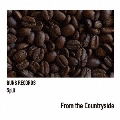 BUNS RECORDS Split 「From the Countryside」