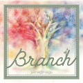 Branch＜通常盤＞