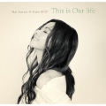 Mai Kuraki B-Side BEST This is Our life [3CD+一輪挿しアートパネル]＜初回限定盤(数量限定生産)＞