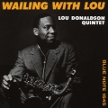 ウェイリング・ウィズ・ルー／ルー・ドナルドソン