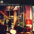 LOHAS Music Style Night Cafe Relaxin'