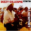 ディジー・ガレスピー・アット・ニューポート +3＜初回生産限定盤＞