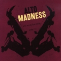 アルト・マッドネス＜初回生産限定盤＞