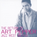 ザ・リターン・オブ・アート・ペッパー＜生産限定盤＞