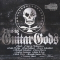 ギター・ゴッズ -ジャパニーズ・エディション＜初回生産限定盤＞