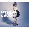 BEST & COVERS [2CD+DVD]