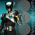 Reverse / Re:birth
