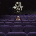 THE LOST SUZUKI TAPES Vol.2