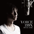 VOICE 199X＜通常盤＞