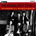 THE SPIDER BEAT EP NO.2＜限定盤＞