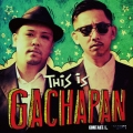 THIS IS GACHAPAN