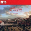 Chopin: Piano Sonata No.3 and Works by Liszt