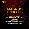 M.Lindberg: Violin Concerto, Jubilees, Souvenirs