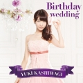 Birthday wedding [CD+DVD]＜通常盤 TYPE-C＞
