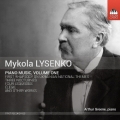 Mykola Lysenko: Piano Music Vol.1