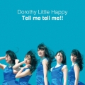 Tell me tell me!! [CD+DVD]