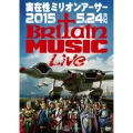 実在性ミリオンアーサー 2015 5.24 Britain Music Live