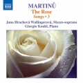 Martinu: The Rose - Songs Vol.3