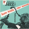 ハウ・ハイ・ザ・ムーン＜初回生産限定盤＞