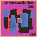 コルトレーン・プレイズ・ブルース＜完全生産限定盤＞