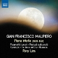 Gian Francesco Malipiero: Piano Works