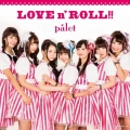 LOVE n' ROLL!! [CD+DVD]