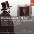 Charles-Valentin Alkan: The Complete Transcriptions Vol.1 - Mozart