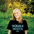 DOUBLE DOZEN [10inch+CD-R]＜完全生産限定盤＞