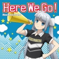 Here We Go! [CD+DVD]＜初回限定盤＞