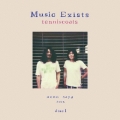 Music Exists～disc1＜限定盤＞