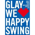 HAPPY SWING 20th Anniversary SPECIAL LIVE ～We Happy Swing～ Vol.2