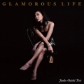 Glamorous Life＜完全数量限定プレス盤＞
