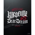 5次元アイドル応援プロジェクト『ドリフェス!R』 ドリフェス! presents BATTLE LIVE KUROFUNE vs DearDream LIVE Blu-ray